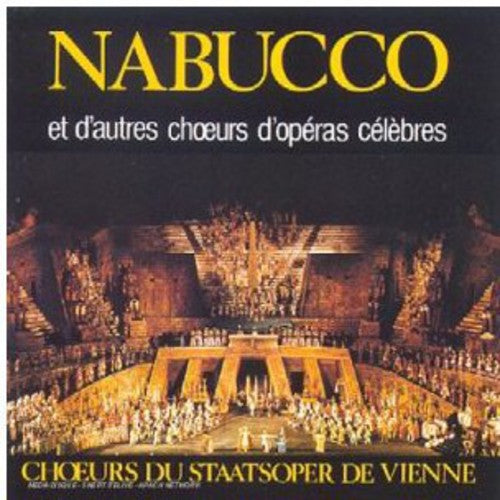 Vienne (choeur Et Orchestre De - Nabucco Et Autres Choeurs D'operas - Music CD