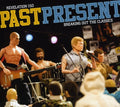 Past Present Breaking Out The Classics / Various - Past Present Breaking Out The Classics / Various - Music CD