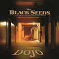 Black Seeds - Into The Dojo - Music CD