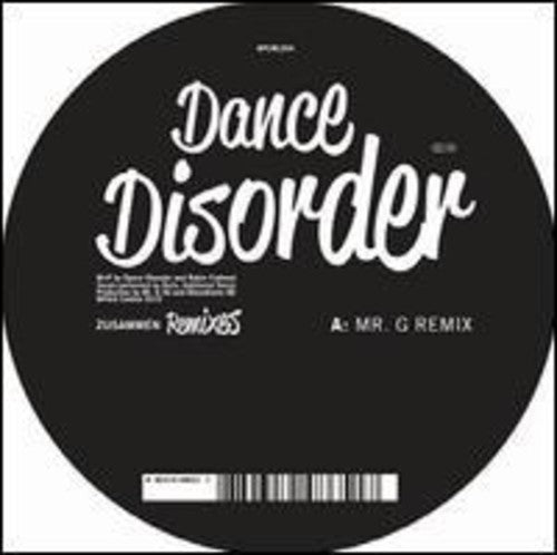 Dance Disorder - Zusammen Remixes - Vinyl Record