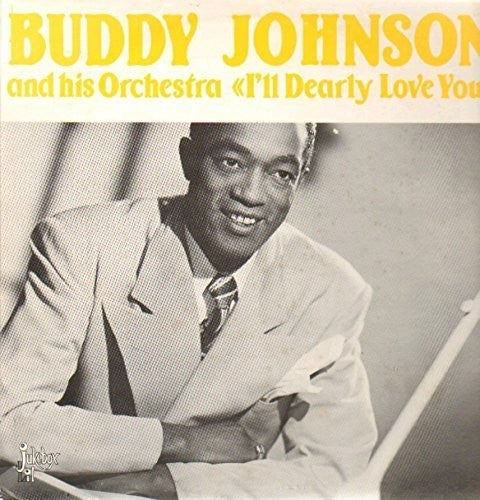 Johnson,buddy - I'll Dearly Love You - Vinyl Record