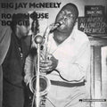 Mcneely,big Jay - Roadhouse Boogie L.a. & Chicago - Vinyl Record