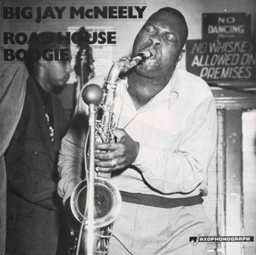 Mcneely,big Jay - Roadhouse Boogie L.a. & Chicago - Vinyl Record