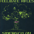 Celibate Rifles - Sideroxylon - Music CD
