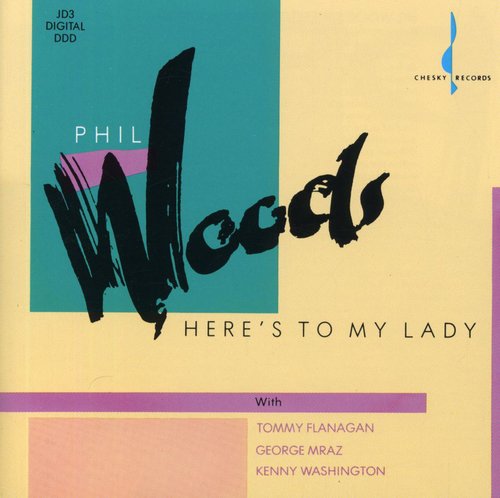 Woods,phil - Here's To My Lady - Music CD