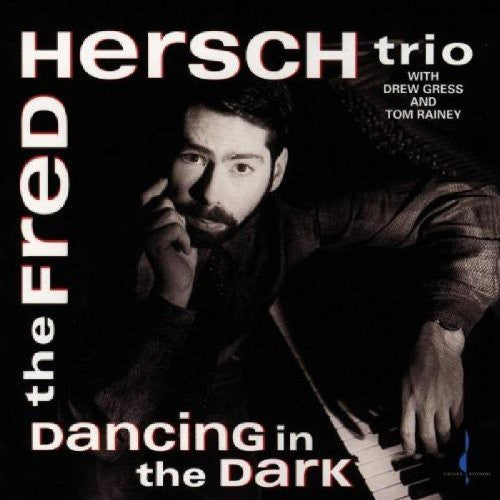 Hersch,fred - Dancing In The Dark - Music CD