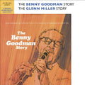 Goodman,benny / Miller,glenn - Benny Goodman / Glenn Miller Story - Music CD