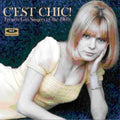 Cest Chic: French Girl Singers Of The 1960s / Var - Cest Chic: French Girl Singers Of The 1960s / Var - Music CD
