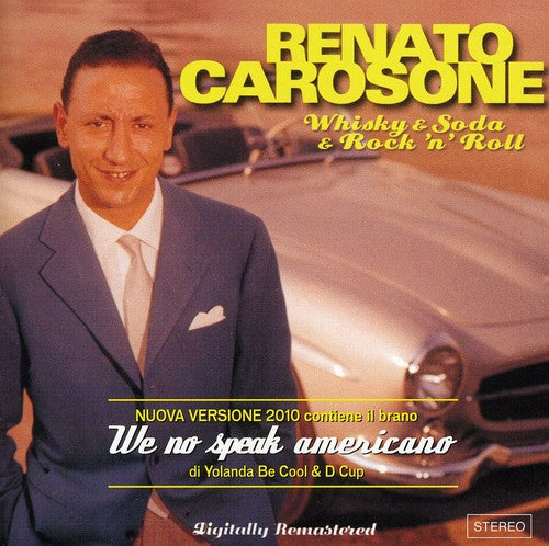 Carosone,renato - Whisky & Soda & Rock N Roll - Music CD