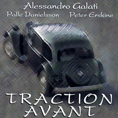Galati,alessandro - Traction Avant - Music CD