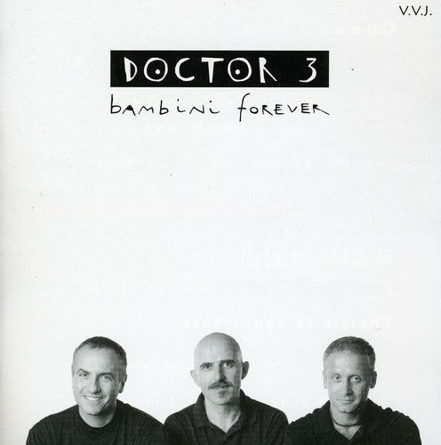 Doctor 3 - Bambini Forever - Music CD
