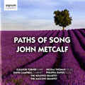 Metcalf / Turner / Thomas / Campbell / Davies - Paths Of Song - Music CD