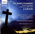 Bach,j.s. / Daniels / Varcoe / Loges / Seymour - St John Passion - Music CD