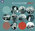 Echoes Of Italy / Various - Echoes Of Italy / Various - Music CD