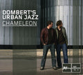Dombert's Urban Jazz - Chameleon - Music CD