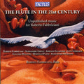 Fabbriciani,roberto - Flute In The 21th Century - Music CD