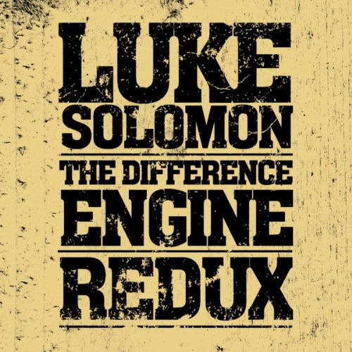 Solomon,luke - Difference Engine Redux - Music CD