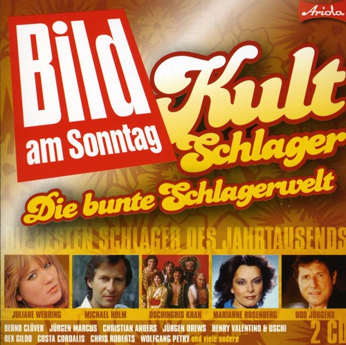 Kult Schlager: Die Bunte Schlagerwelt / Various - Kult Schlager: Die Bunte Schlagerwelt / Various - Music CD