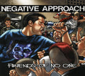 Negative Approach - Friends Of No One - Music CD