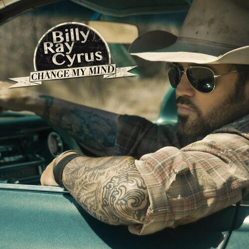 Cyrus,billy Ray - Change My Mind - Music CD