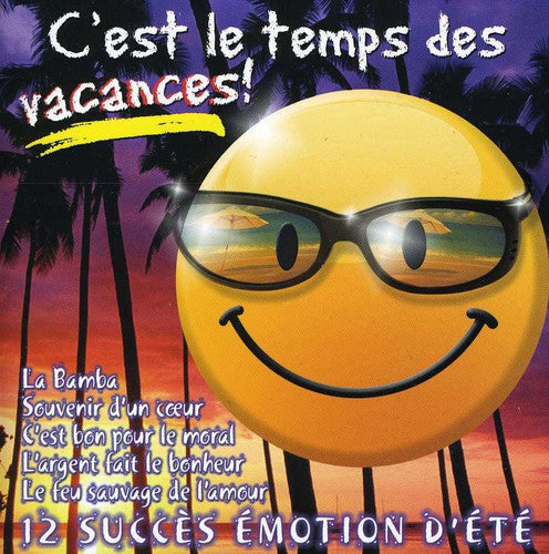 Emotion D'ete - C'est Le Temps Des Vacances - Music CD