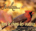 Je Relaxe - Avec Le Chant Des Oiseaux - Music CD