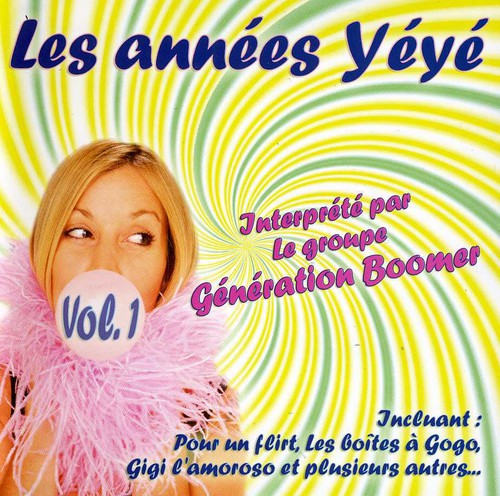 Les Annees Yeye - Volume 1 - Music CD