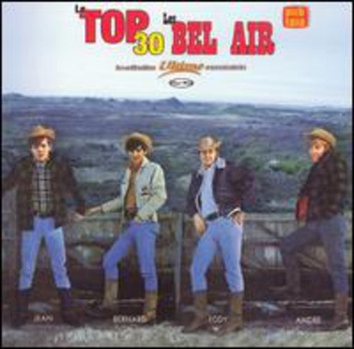 Les Bel Air - Le Top 30 - Music CD
