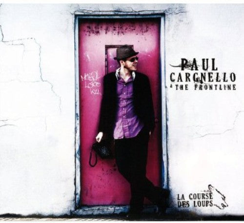 Cargnello,paul - La Course Des Loups - Music CD