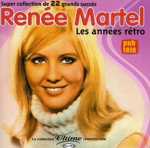 Martel,renee - Les Annees Retro - Music CD