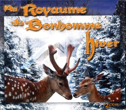 Royaume Du Bonhomme - Au Royaume Du Bonhomme Hiver - Music CD