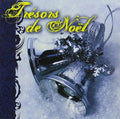 Tresors De Noel - Tresors De Noel - Music CD