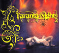 Taranta Nights 2 - Taranta Nights 2 - Music CD