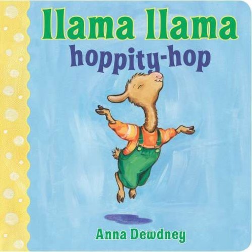 Dewdney,anna - Llama Llama Hoppity Hop - Books