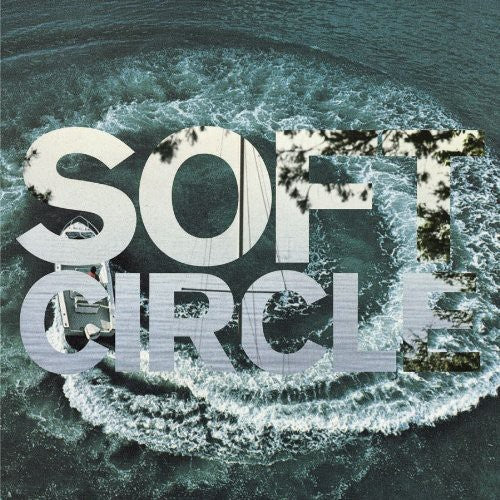 Soft Circle - Shore Obsessed - Vinyl Record