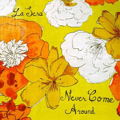 Sera - Never Come Around - Vinyl Record