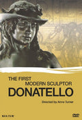 Donatello: The First Modern Sculptor - Donatello: The First Modern Sculptor - DVD