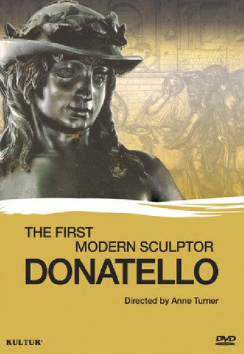 Donatello: The First Modern Sculptor - Donatello: The First Modern Sculptor - DVD