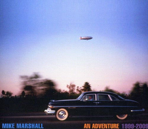 Marshall,mike - An Adventure 1999-2009 - Music CD
