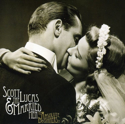 Lucas,scott / Married Men - Absolute Beginners - Music CD