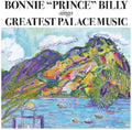 Billy,bonnie Prince - Greatest Palace Music - Vinyl Record