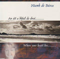 Deburca,niamh - Ait A Bhfuil Do Chroi - Music CD