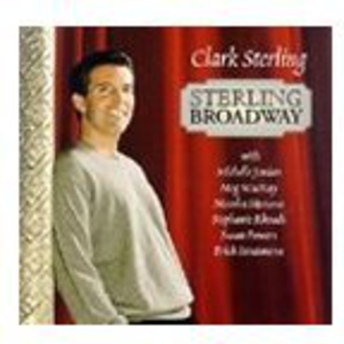Sterling,clark - Sterling Broadway - Music CD