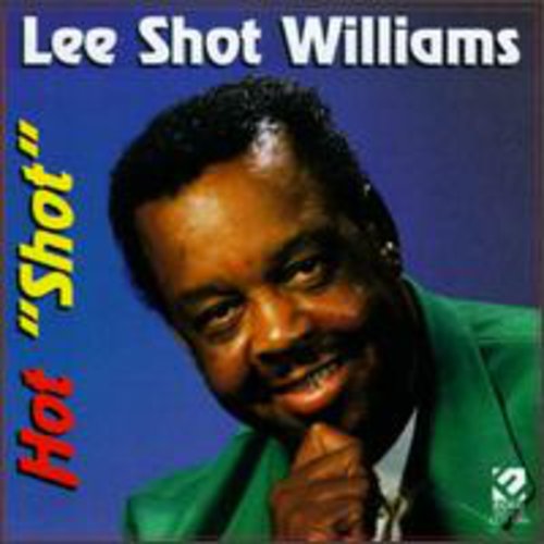 Williams,lee Shot - Hot Shot - Music CD