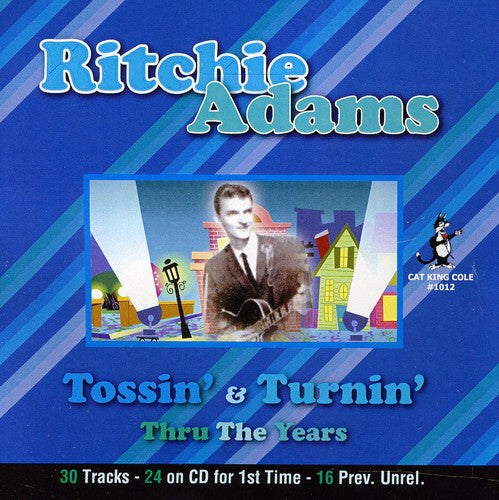 Adams,ritchie - Tossin & Turnin Thru The Years - Music CD