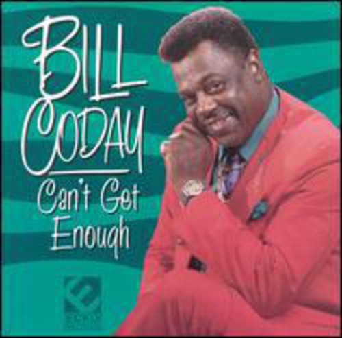 Coday,bill - Can't Get Enough - Music CD
