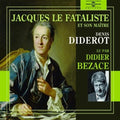 Bezace - Jacques Le Fataliste - Music CD