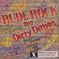 Rude Rock & Dirty / Various - Rude Rock & Dirty / Various - Music CD