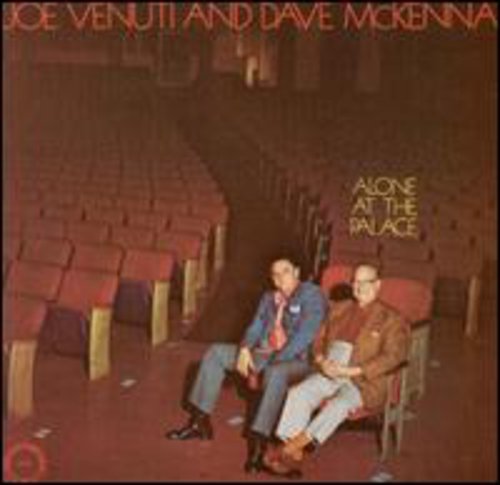 Venuti,joe / Mckenna,dave - Alone At The Palace - Music CD