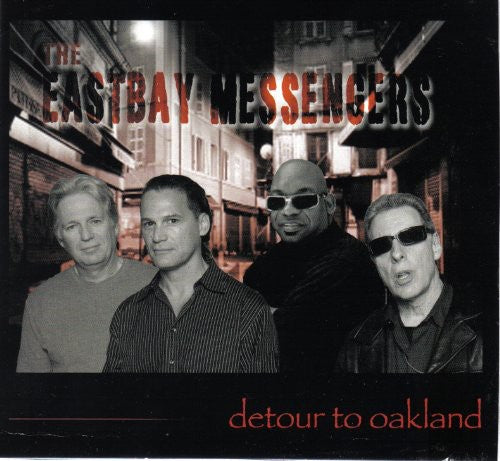 Eastbay Messengers - Detour To Oakland - Music CD
